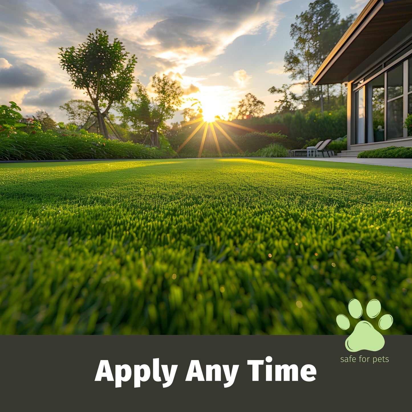 Lush green lawn in front of a house with a sunset in the background, featuring text 'Apply Any Time' and a paw print logo.
