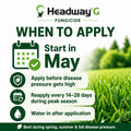 When to apply headway g fungicide